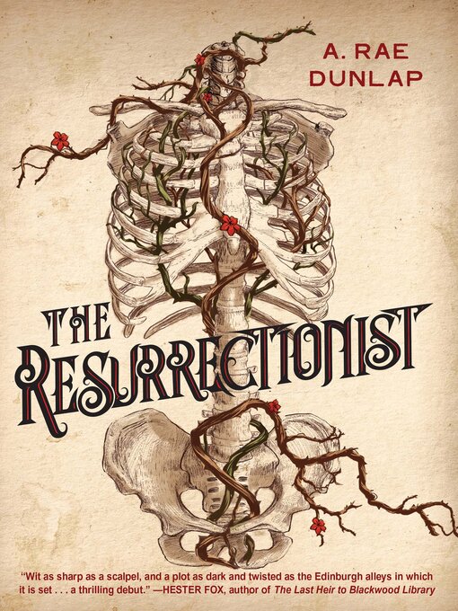 Title details for The Resurrectionist by A. Rae Dunlap - Available